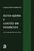 Autoajuda e Gestão de Negócios. Uma Parceria de Sucesso - Autor: Carla Giani Martelli (2006) [usado]