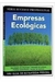 Empresas Ecologicas - Serie Sucesso Profissional - Autor: Bibi Van Der Zee [novo]
