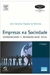 Empresas na Sociedade: Sustentabilidade e Responsabilidade Social - Autor: José Antonio Puppim Oliveira (2012) [usado]