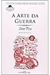 A Arte da Guerra - Autor: Sun Tzu (2001) [usado]