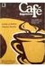 Café Expresso - Autor: Leslie a Yerkes e Charles Decker (2004) [usado]