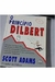 O Principio Dilbert - Autor: Scott Adams (1997) [usado]