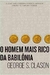 O Homem Mais Rico da Babilônia (em Portuguese do Brasil) - Autor: George S. Clason (2017) [usado]