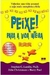 Peixe! para a Vida Inteira - Autor: Stephen C. Lundin (2007) [usado]