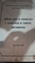 Primeiro Curso de Padronização e Classificação de Produtos Hortigranje - Autor: Ceasa (1962) [usado]