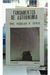 Fundamentos de Astronomia - Autor: Romildo P Faria (1987) [usado]
