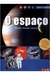 Espaço, o - Estrelas, Planetas, Universo (capa Dura) - Autor: Vários Autores (2013) [usado]