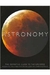 Astronomy: The Definitive Guide To The Universe - Autor: Duncan John (2006) [usado]