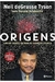 Origens - Autor: Neil de Grasse Tyson; Donald Goldsmith (2015) [usado]