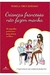 Crianças Francesas Não Fazem Manhã - Autor: Pamela Druckerman (2013) [usado]