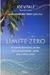 Limite Zero - Autor: Joe Vitale (2016) [usado]