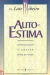 Auto - Estima Apredendo a Gosta Mais de Você - Autor: Dr. Lair Ribeiro (1994) [usado]