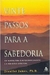 Vinte Passos para a Sabedoria - Autor: Jennifer James (1998) [usado]