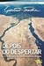 Depois do Despertar: o Fim da Separação e o Surgimento de Uma Nova Soc - Autor: Gustavo Tanaka (2016) [usado]