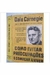 Como Evitar Preocupações e Comecar a Viver - Autor: Dale Carnegie (1958) [usado]