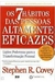 Os 7 Hábitos das Pessoas Altamente Eficazes - Autor: Stephen R. Covey (2010) [usado]