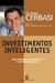 Investimentos Inteligentes - Autor: Cerbasi Gustavo (2008) [usado]