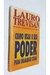 Como Usar o seu Poder para Qualquer Coisa - Autor: Trevisan Lauro (1999) [usado]