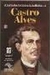 A Vida dos Grandes Brasileiros - Castro Alves 3 - Autor: Francisco Pereira da Silva (2003) [usado]