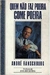 Quem Nao Faz Poeira, Come Poeira: Historias de um Homem de Marketing Q - Autor: André Ranschburg (1991) [usado]