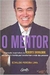 O Mentor - Autor: Edvaldo Pereira Lima (2018) [usado]