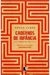 Cadernos de Infância - Autor: Norah Lange; Joana Angelica Davila Melo (2009) [usado]