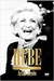 Hebe - a Biografia - Autor: Artur Xexéo (2018) [usado]