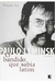 Paulo Leminski - o Bandido que Sabia Latim - Autor: Toninho Vaz (2009) [usado]