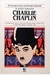 Charlie Chaplin - os Grandes Humanistas - Autor: Pam Brown (1993) [usado]