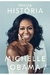 Minha História - Autor: Michelle Obama (2018) [usado]