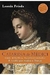 Catarina de Médici - Autor: Leonie Frieda (2019) [usado]