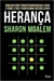 Herança - Como os Genes Transformam Nossas Vidas - Autor: Sharon Moalem e Outros (2016) [usado]
