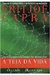 A Teia da Vida - Autor: Fritjof Capra (1996) [usado]