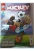 Mickey - a Origem do Futebol Moderno - Autor: Walter Longo (2013) [usado]