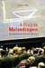 A Ética da Malandragem - Autor: Lucio Vaz (2002) [usado]