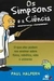 Os Simpsons e a Ciencia - Autor: Paul Halpern (2012) [usado]