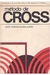 Método de Cross - Autor: Jayme da Silva Junior (1976) [usado]