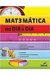 Matemática no Dia a Dia - Autor: Celso Wilmer (2013) [usado]