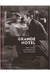 Grande Hotel Col. Folha Clássicos do Cinema - Autor: Greta Garbo e John Barrymore e Joan Crawford [usado]