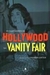 Os Bastidores de Hollywood na Vanity Fair - Autor: Graydon (2010) [usado]