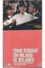 Cinemateca Veja - Como Roubar um Milhão de Dólares - Autor: Não Consta (2008) [usado]