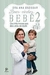 Boas Vindas, Bebê 2 - dos Três Meses aos Dois Anos de Idade - Autor: Ana Escobar (2014) [usado]