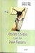 As 7 Piores Coisas que os Pais Fazem - Autor: John C. Friel (1999) [usado]