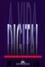 A Vida Digital - Autor: Nicholas Negroponte (1995) [usado]
