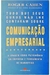 Comunicação Empresarial - Autor: Roger Cahen (2005) [usado]