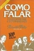 Como Falar Corretamente e sem Inibições - Autor: Reinaldo Polito (2002) [usado]