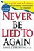 Never Be Lied To Again - Autor: David J. Lieberman (1999) [usado]