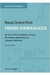 Freios Hidráulicos: da Física À Dinâmica Veicular - Autor: Ronaldo Dezidério Prieto (2014) [usado]