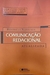 Comunicação Redacional Atualizada - Autor: Hêndricas Nadólskis (2009) [usado]