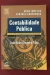 Contabilidade Pública - Autor: João Eudes Bezerra Filho (2006) [usado]